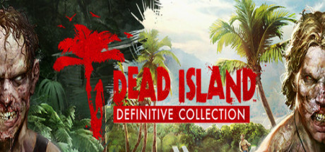 Купить Dead Island Definitive Collection (STEAM KEY / RU/CIS)