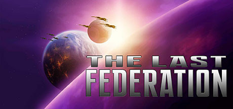 The Last Federation (STEAM KEY / ROW / REGION FREE)