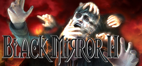 Black Mirror II / Черное Зеркало 2 (STEAM KEY / ROW)