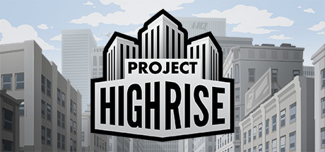 Project Highrise (STEAM KEY / RU/CIS)