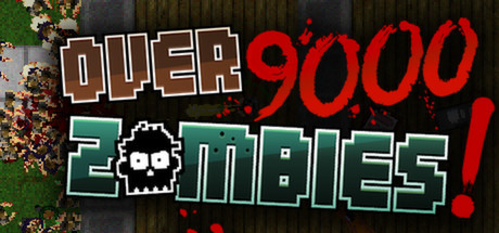 Купить Over 9000 Zombies! (STEAM GIFT / RU/CIS)