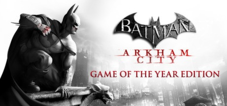 Batman: Arkham City GOTY (STEAM KEY / REGION FREE)