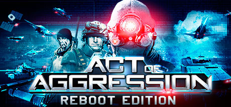 Act of Aggression: Reboot Edition (STEAM KEY / GLOBAL)