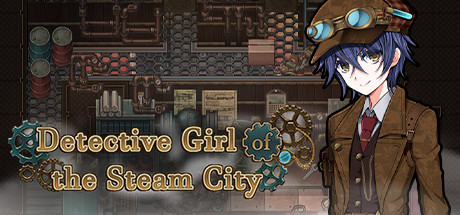 Detective Girl of the Steam City (Steamgift для RU региона)