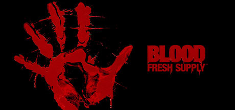 Blood: Fresh Supply (STEAM KEY / REGION FREE)